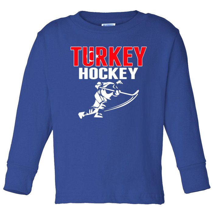 Turkey Ice Hockey Fans Jersey Turkish Hockey Team Supporter Great Gift Toddler Long Sleeve Shirt