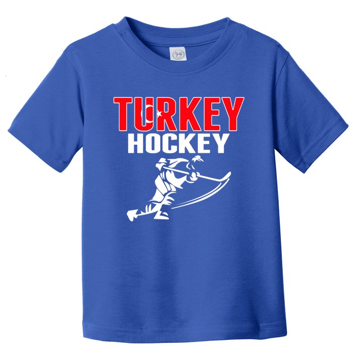 Turkey Ice Hockey Fans Jersey Turkish Hockey Team Supporter Great Gift Toddler T-Shirt