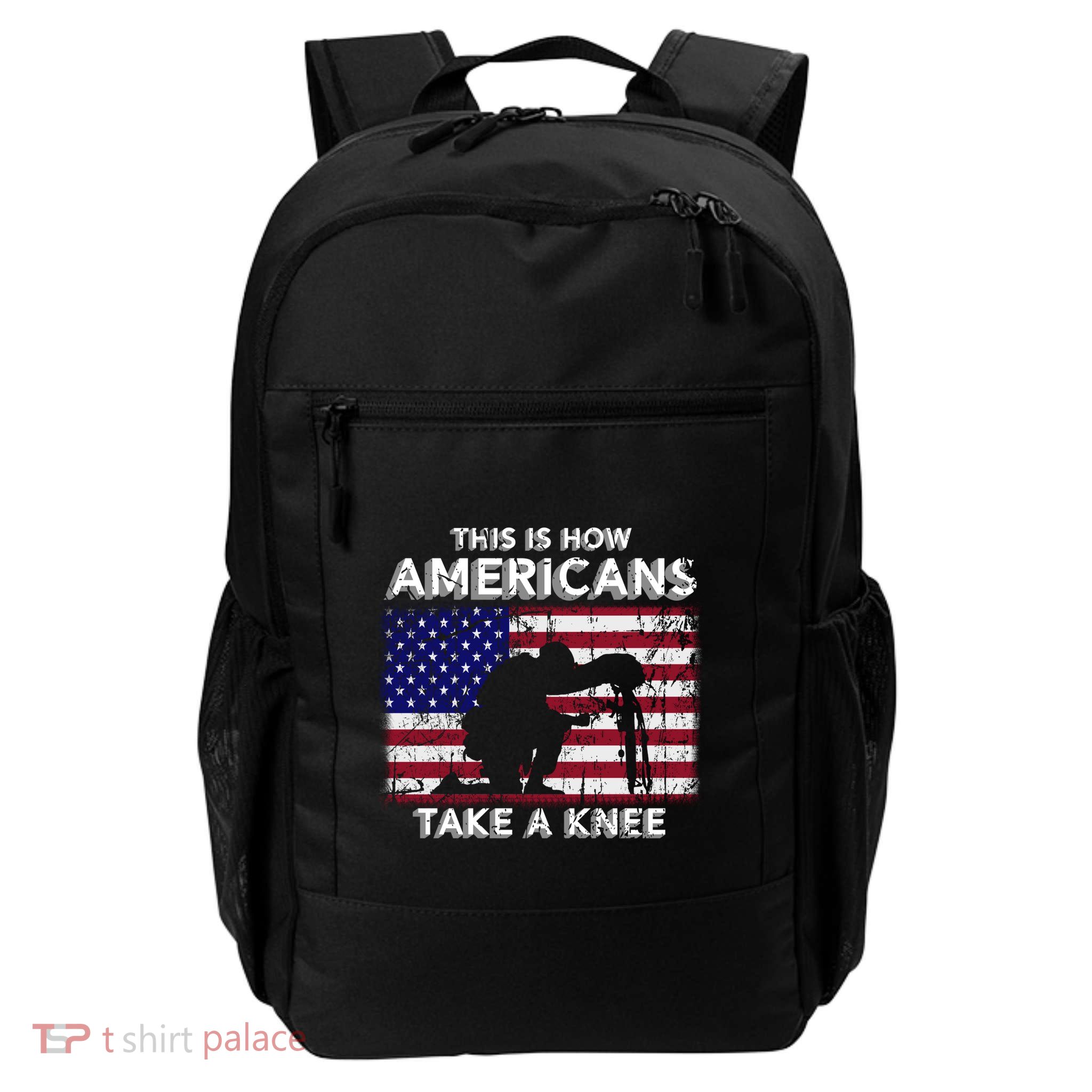 This Is How Americans Take A Knee Veteran Gift Backpack