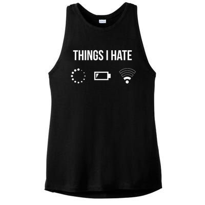 Things I Hate Gift Ladies PosiCharge Tri-Blend Wicking Tank