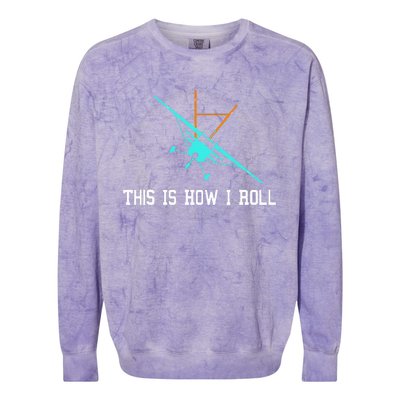 This Is How We Roll Pilot Funny Airplane Aircraft Tees Colorblast Crewneck Sweatshirt