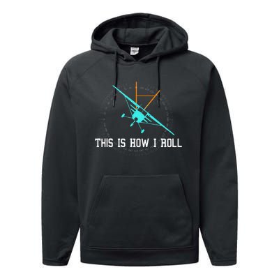 This Is How We Roll Pilot Funny Airplane Aircraft Tees Performance Fleece Hoodie