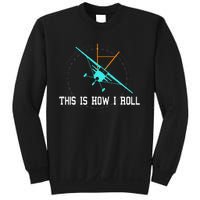 This Is How We Roll Pilot Funny Airplane Aircraft Tees Sweatshirt