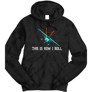 This Is How We Roll Pilot Funny Airplane Aircraft Tees Tie Dye Hoodie