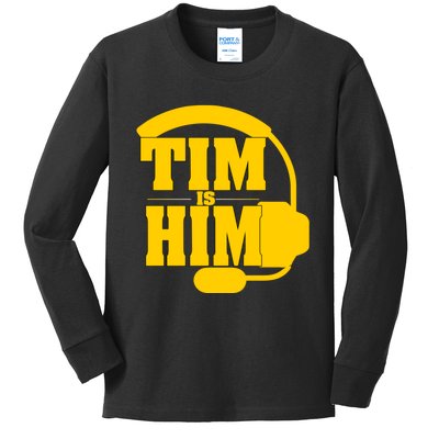 Tim Is Him Kids Long Sleeve Shirt