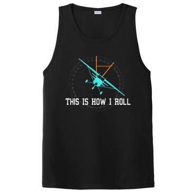 This Is How We Roll Pilot Funny Airplane Aircraft Tees PosiCharge Competitor Tank