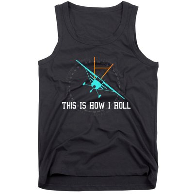 This Is How We Roll Pilot Funny Airplane Aircraft Tees Tank Top