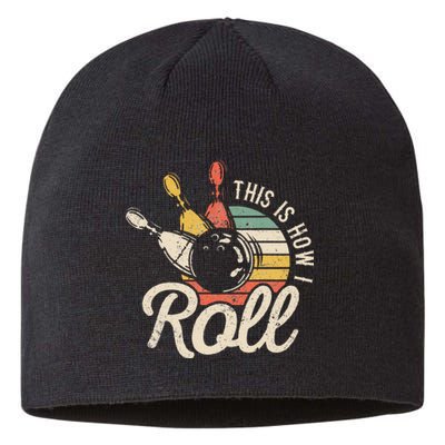 This Is How I Roll Retro Bowling Bowler Funny Gift Sustainable Beanie