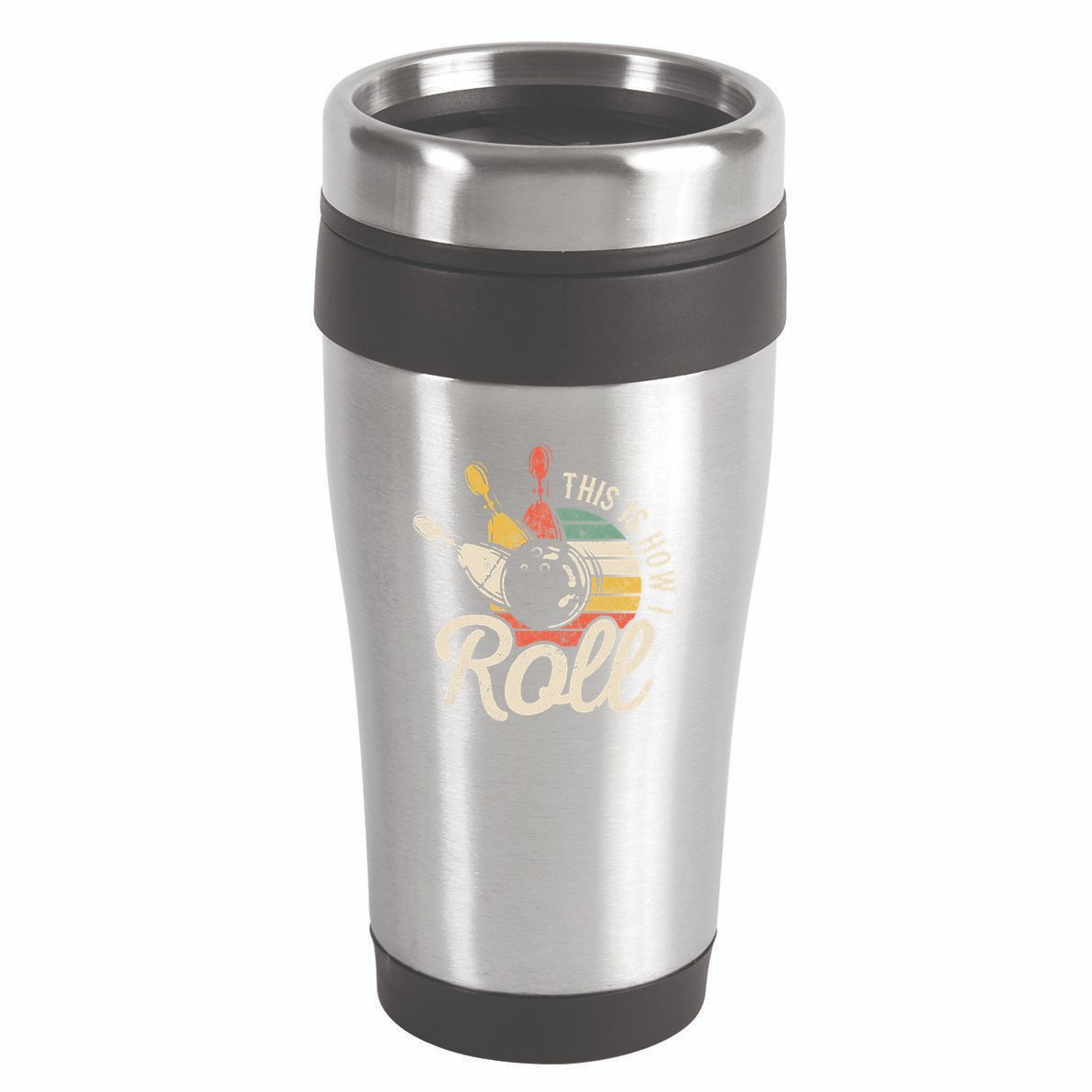 This Is How I Roll Retro Bowling Bowler Funny Gift 16oz Travel Tumbler