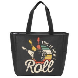 This Is How I Roll Retro Bowling Bowler Funny Gift Zip Tote Bag