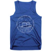 This Is How I Roll Gift Food Truck Cool Gift Tank Top