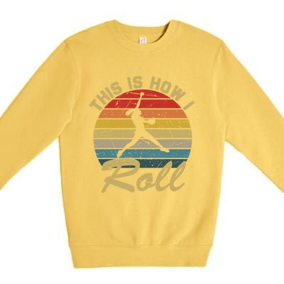 This Is How I Roll Retro Softball Girls Gift Premium Crewneck Sweatshirt