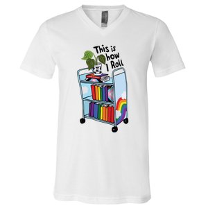 This Is How I Roll Pride Lgbtqia Library V-Neck T-Shirt