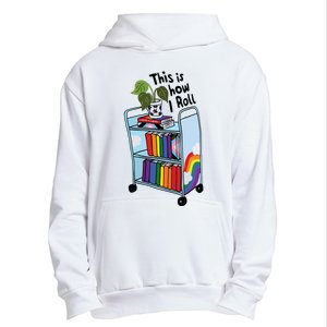 This Is How I Roll Pride Lgbtqia Library Urban Pullover Hoodie