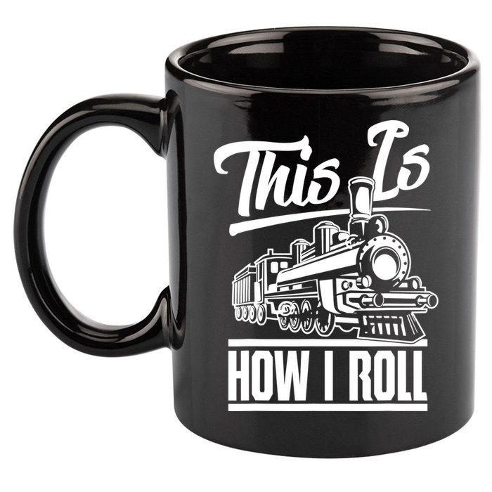 This Is How I Roll Train Engineer & Railroad Lovers TShirt 11oz C Handle Ceramic Mug