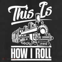 This Is How I Roll Train Engineer & Railroad Lovers TShirt Beanie