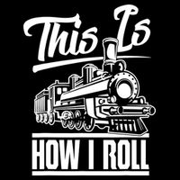 This Is How I Roll Train Engineer & Railroad Lovers TShirt Flatbill Hat