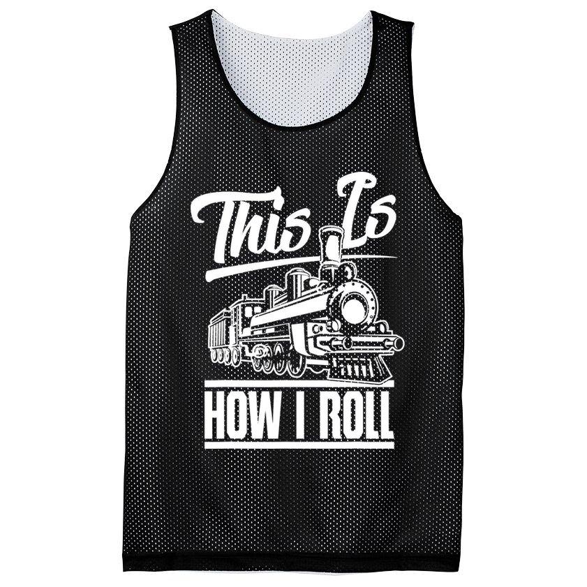This Is How I Roll Train Engineer & Railroad Lovers TShirt Mesh Reversible Basketball Jersey Tank