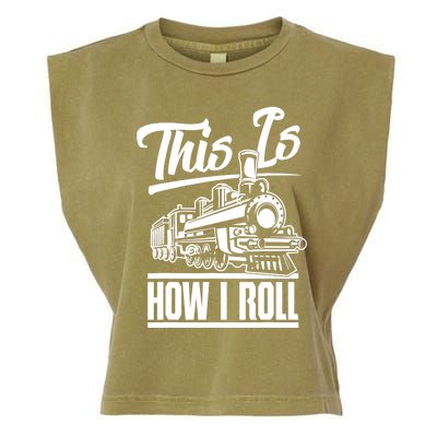 This Is How I Roll Train Engineer & Railroad Lovers TShirt Garment-Dyed Women's Muscle Tee