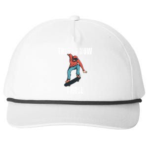 This Is How I Roll Skateboard Skateboarding Gift Snapback Five-Panel Rope Hat