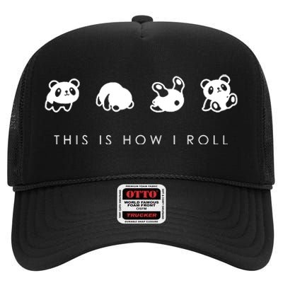 This Is How I Roll Classic High Crown Mesh Back Trucker Hat