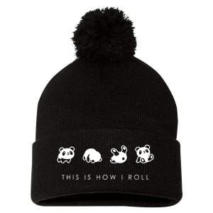 This Is How I Roll Classic Pom Pom 12in Knit Beanie