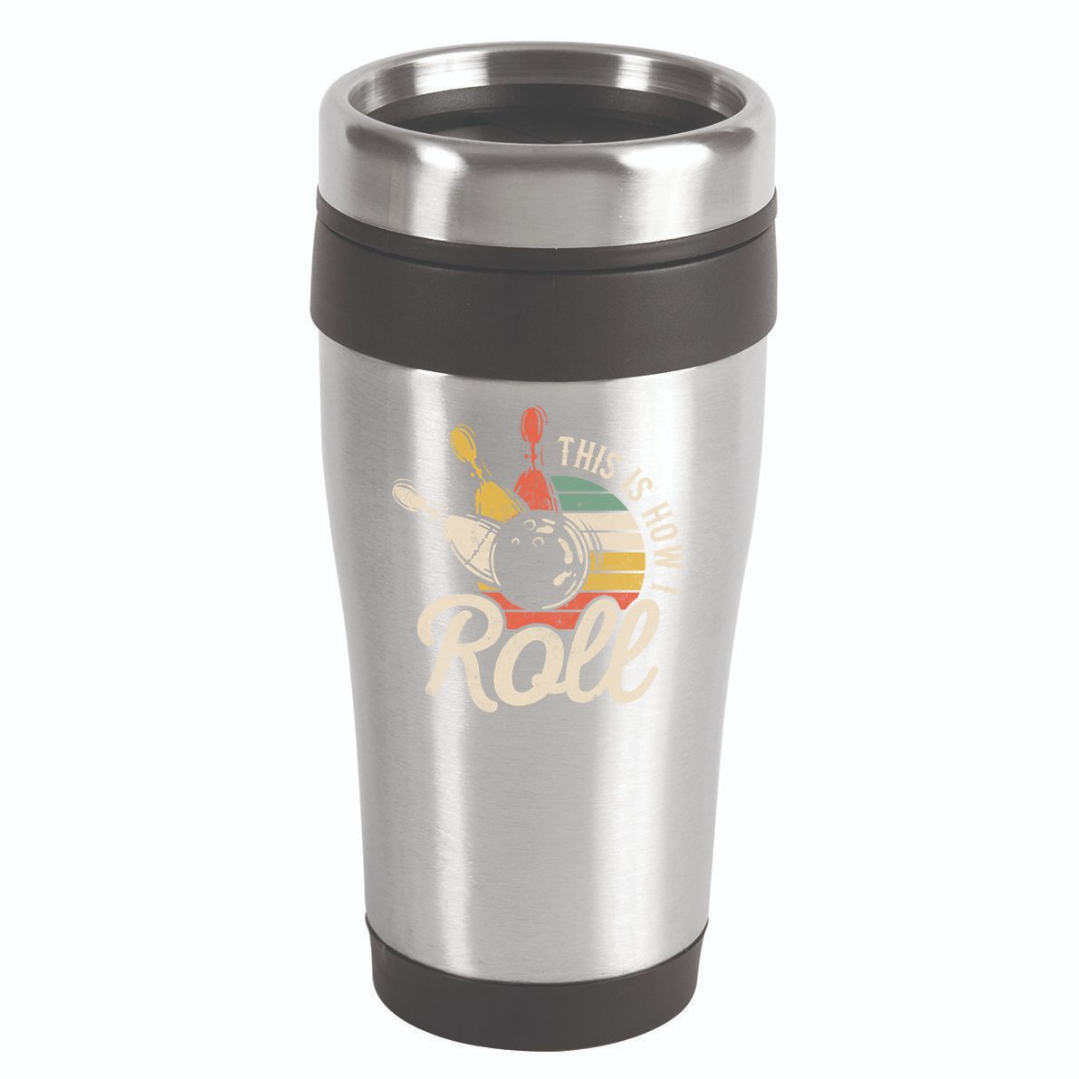 This Is How I Roll Retro Bowling Bowler Funny Gift Great Gift 16oz Travel Tumbler