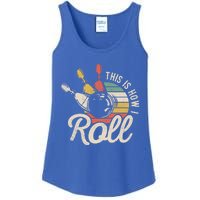 This Is How I Roll Retro Bowling Bowler Funny Gift Great Gift Ladies Essential Tank