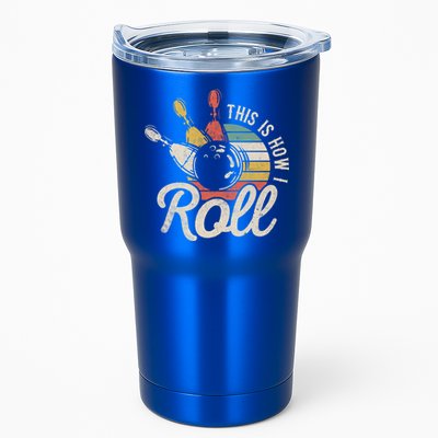 This Is How I Roll Retro Bowling Bowler Funny Gift Great Gift Tumbler