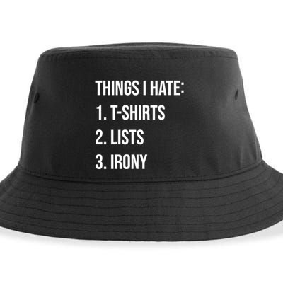 Things I Hate Great Gift List Irony Things I Hate Cute Gift Sustainable Bucket Hat