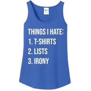 Things I Hate Great Gift List Irony Things I Hate Cute Gift Ladies Essential Tank