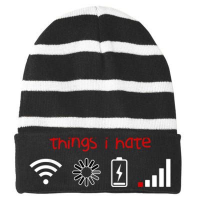 Things I Hate Tshirt Programmer Gamer Fun Gift Idea Striped Beanie with Solid Band