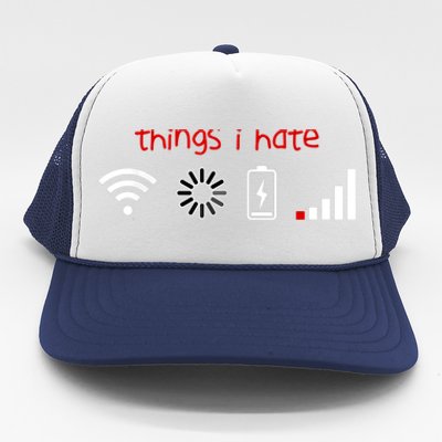 Things I Hate Tshirt Programmer Gamer Fun Gift Idea Trucker Hat