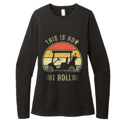 This Is How I Roll Golf Cart Womens CVC Long Sleeve Shirt