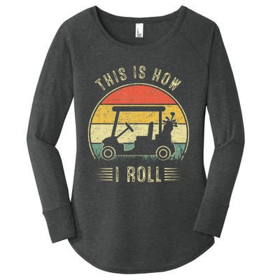 This Is How I Roll Golf Cart Women's Perfect Tri Tunic Long Sleeve Shirt