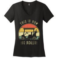 This Is How I Roll Golf Cart Women's V-Neck T-Shirt