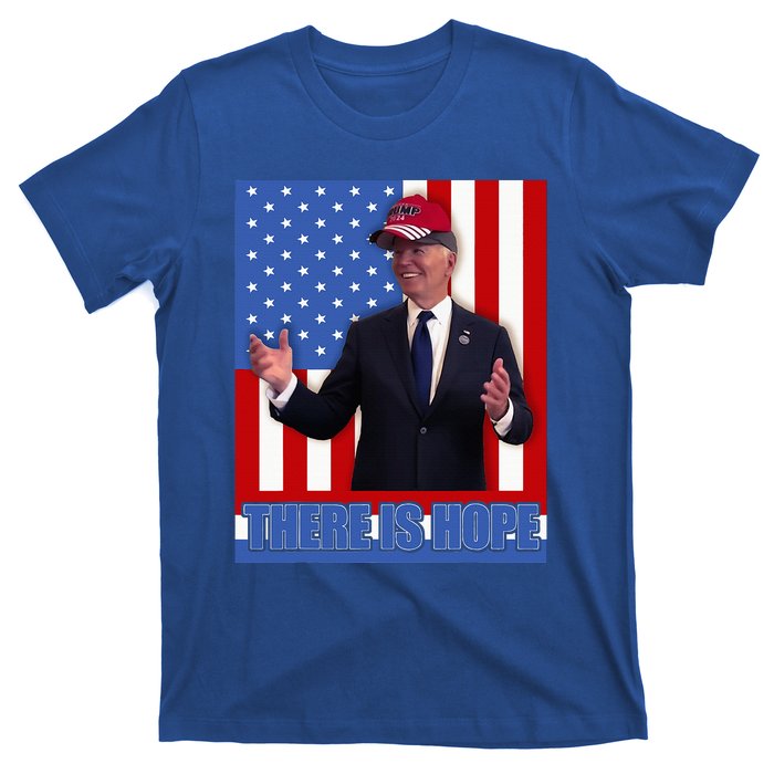 There Is Hope Joe Biden Wearing Trump Hat T-Shirt