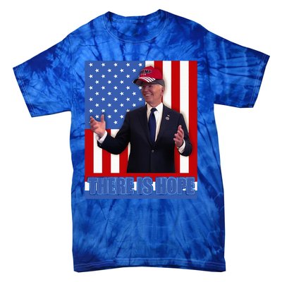 There Is Hope Joe Biden Wearing Trump Hat Tie-Dye T-Shirt