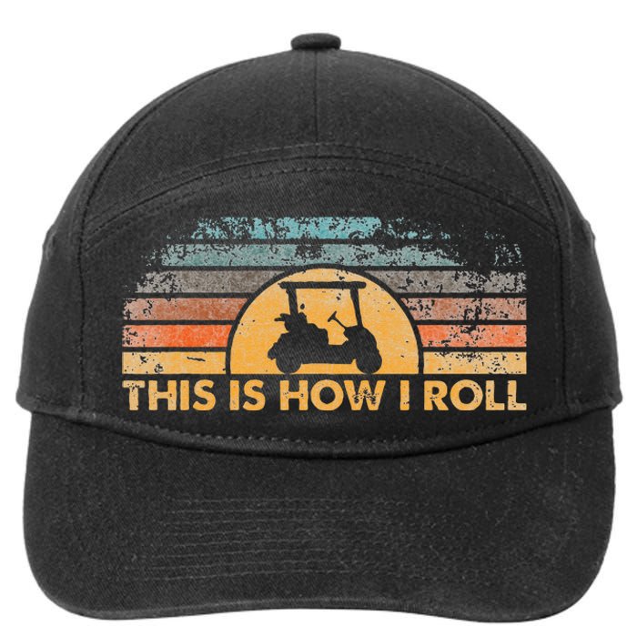 This Is How I Roll Vintage Golf Cart 7-Panel Snapback Hat