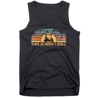 This Is How I Roll Vintage Golf Cart Tank Top