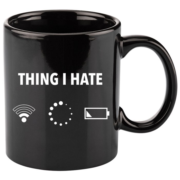 Things I Hate Gift Funny Computer Gamers Nerds And Geeks Gift 11oz C Handle Ceramic Mug