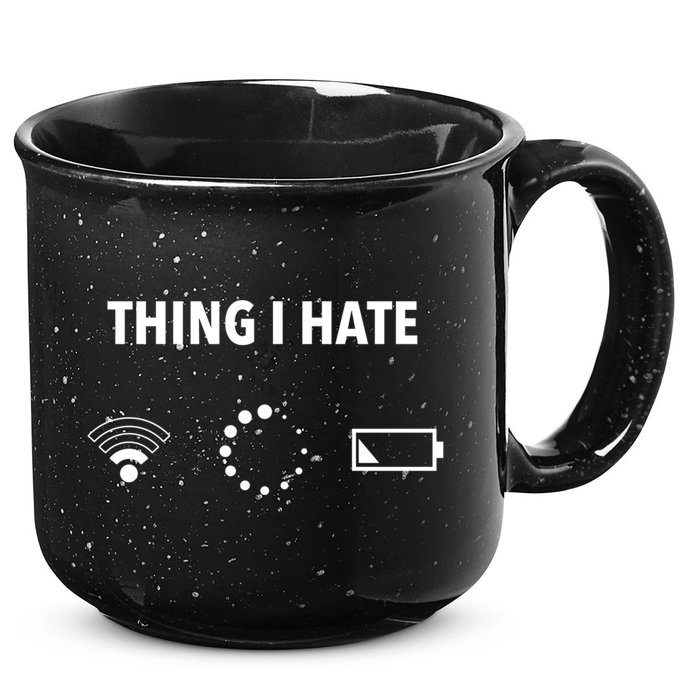 Things I Hate Gift Funny Computer Gamers Nerds And Geeks Gift 15oz Campfire Ceramic Mug