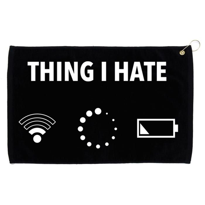 Things I Hate Gift Funny Computer Gamers Nerds And Geeks Gift Grommeted Golf Towel