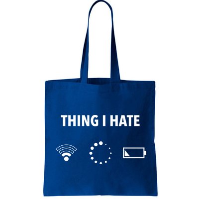 Things I Hate Gift Funny Computer Gamers Nerds And Geeks Gift Bag