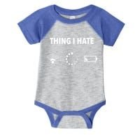 Things I Hate Gift Funny Computer Gamers Nerds And Geeks Gift Infant Baby Jersey Bodysuit