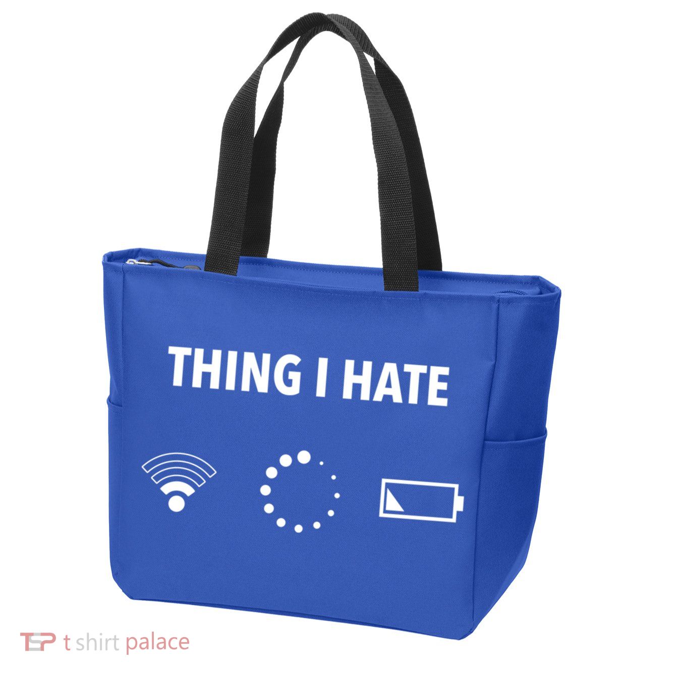 Things I Hate Gift Funny Computer Gamers Nerds And Geeks Gift Zip Tote Bag