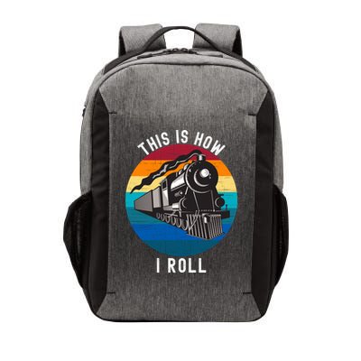 This Is How I Roll Train Funny Locomotive & Railroad Lover Vector Backpack