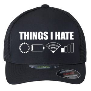 Things I Hate Meaningful Gift Funny Computer Scientist And Gamer Gift Flexfit Unipanel Trucker Cap