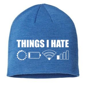 Things I Hate Meaningful Gift Funny Computer Scientist And Gamer Gift Sustainable Beanie