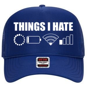 Things I Hate Meaningful Gift Funny Computer Scientist And Gamer Gift High Crown Mesh Back Trucker Hat